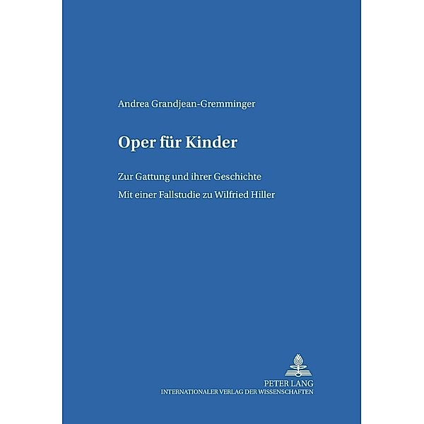 Oper für Kinder, Andrea Grandjean-Gremminger