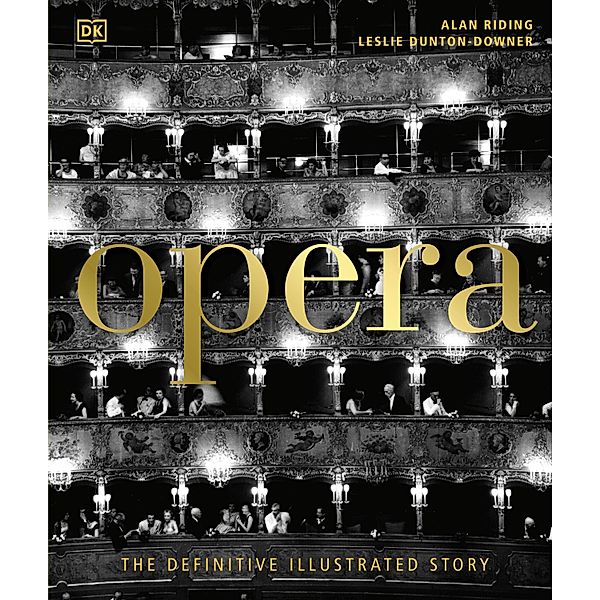 Opera, Alan Riding, Leslie Dunton-Downer