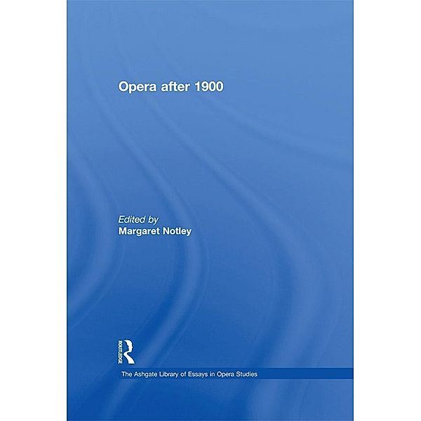 Opera after 1900