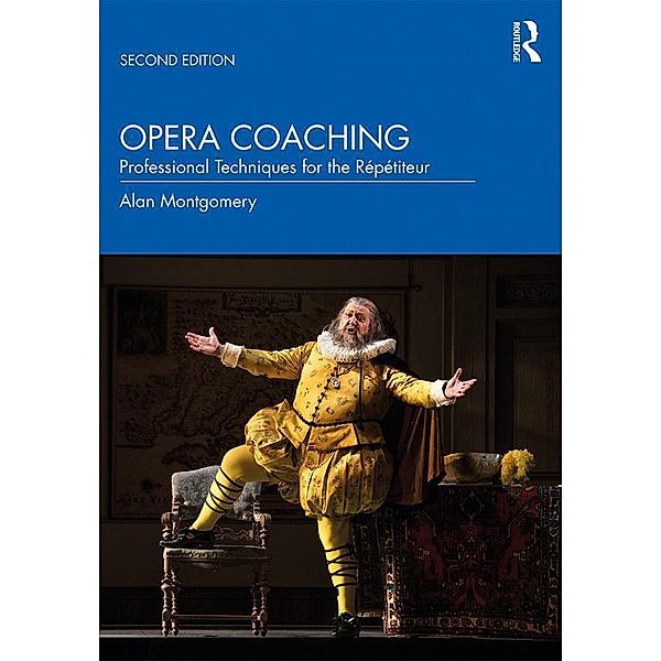 Opera Coaching, Alan Montgomery