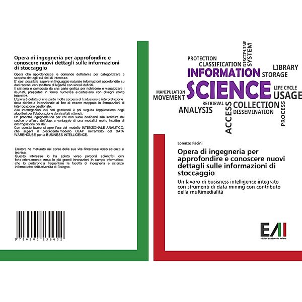 Opera di ingegneria per approfondire e conoscere nuovi dettagli sulle informazioni di stoccaggio, Lorenzo Pacini