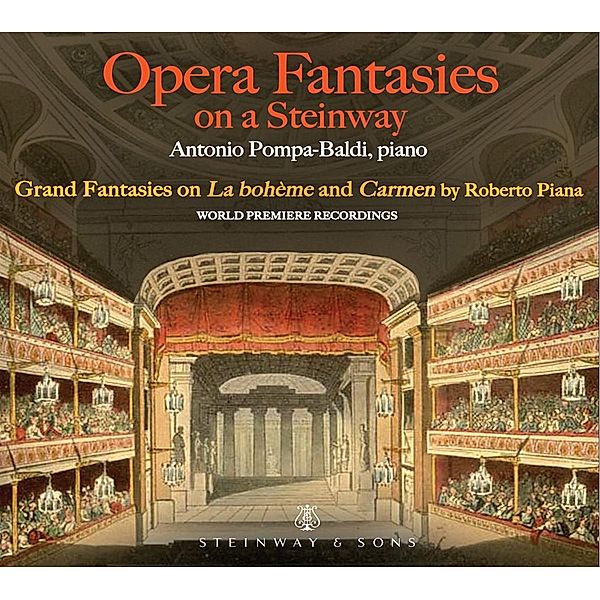 Opera Fantasies On A Steinway, Antonio Pompa-Baldi