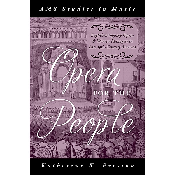 Opera for the People, Katherine K. Preston