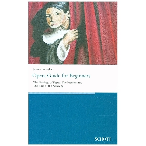 Opera Guide for Beginners, Jasmin Solfaghari