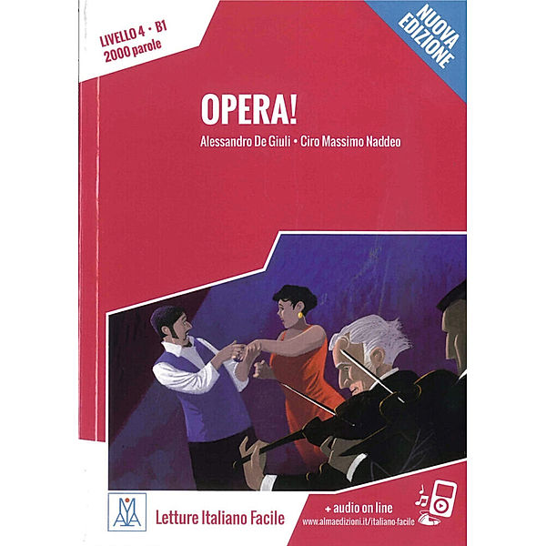 Opera! - Nuova Edizione, Alessandro De Giuli, Ciro Massimo Naddeo