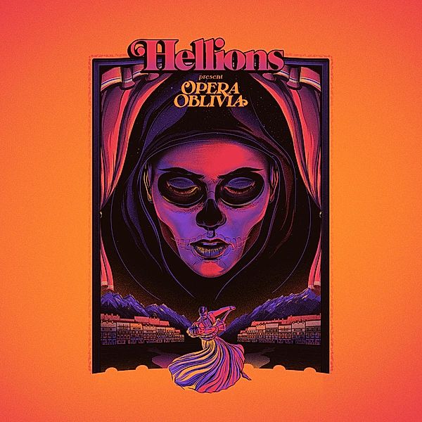 Opera Oblivia, Hellions