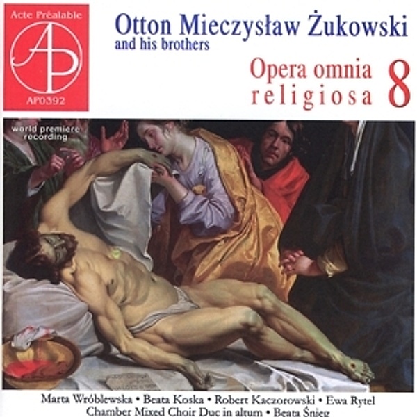 Opera Omnia Religiosa Vol.8, Wroblewsa, Koska, Rytel, Snieg, Kaczorowski