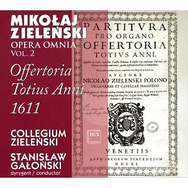 Opera Omnia Vol.2-Offertoria Totius Anni, Galonski, Co Lelgium Zielenski