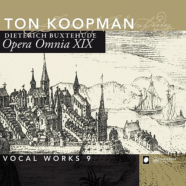Opera Omnia Xix-Vocal Works 9, Ton Koopman, Amsterdam Baroque Orchestra & Choir