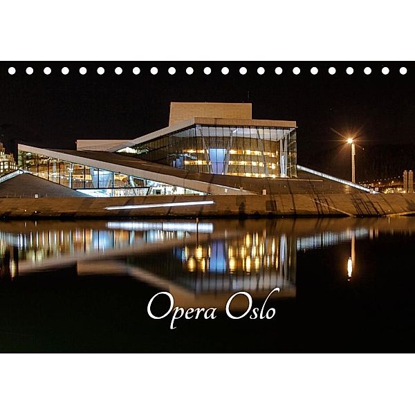 Opera Oslo (Tischkalender 2020 DIN A5 quer), Dirk Rosin