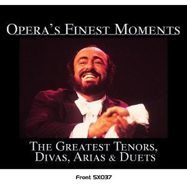 Opera'S Finest Moments, Diverse Interpreten