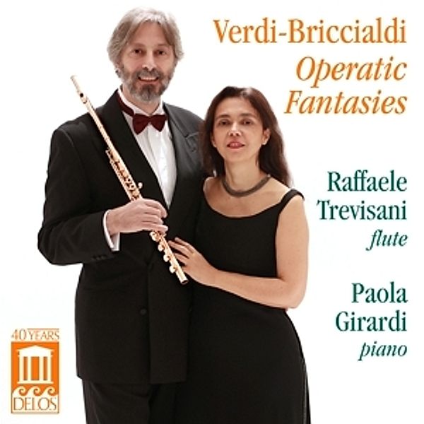 Operatic Fantasies, Raffaele Trevisani, Paola Girardi