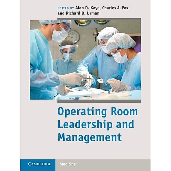 Operating Room Leadership and Management