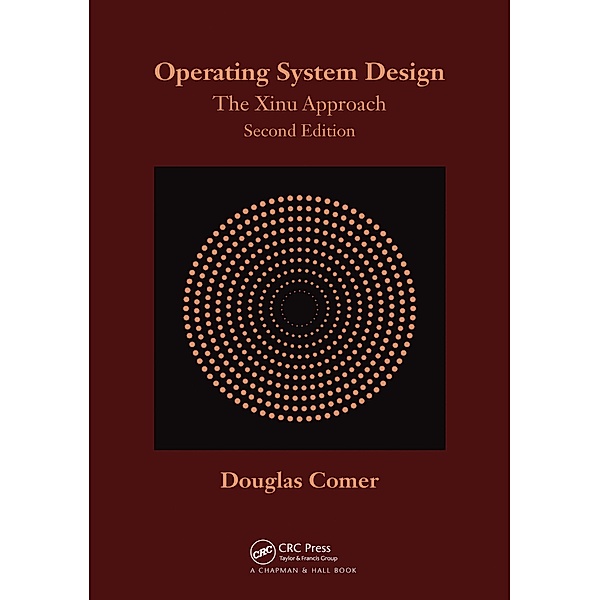 Operating System Design, Douglas Comer