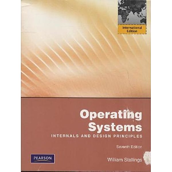 Operating Systems, William Stallings