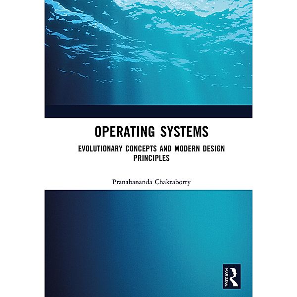 Operating  Systems, Pranabananda Chakraborty