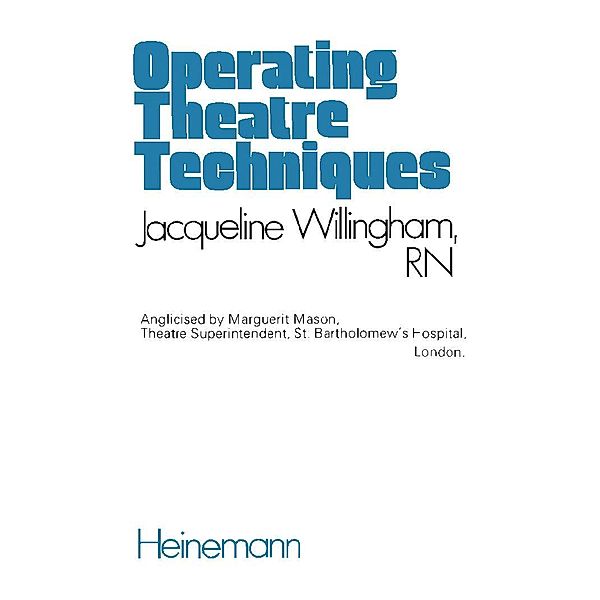 Operating Theatre Techniques, Jacqueline Willingham