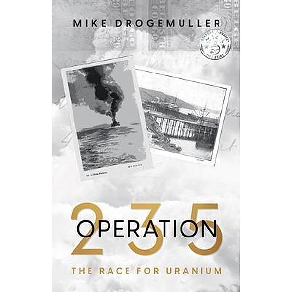 Operation 235, Mike Drogemuller