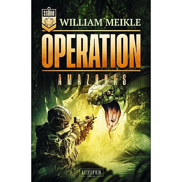 OPERATION AMAZONAS, William Meikle