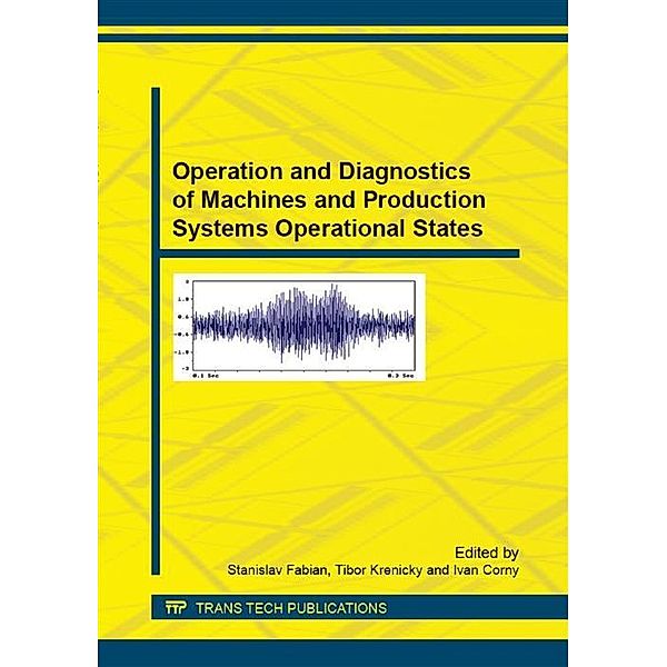 Operation and Diagnostics of Machines and Production Systems Operational States