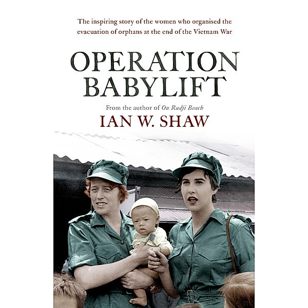 Operation Babylift, Ian W. Shaw