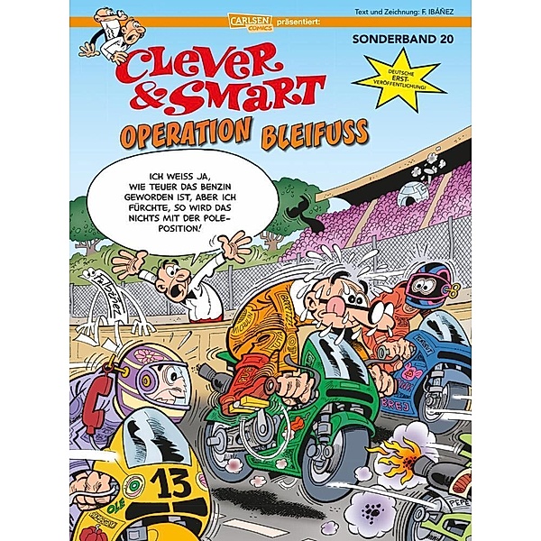 Operation Bleifuß / Clever & Smart Sonderband Bd.20, Francisco Ibáñez