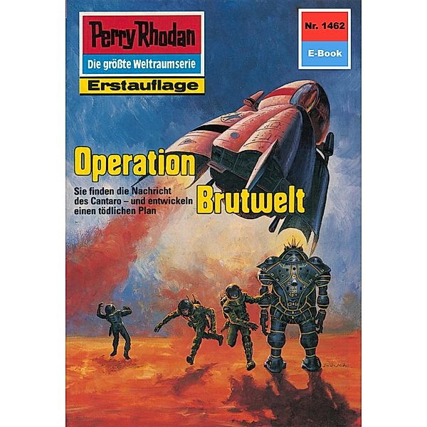 Operation Brutwelt (Heftroman) / Perry Rhodan-Zyklus Die Cantaro Bd.1462, Robert Feldhoff