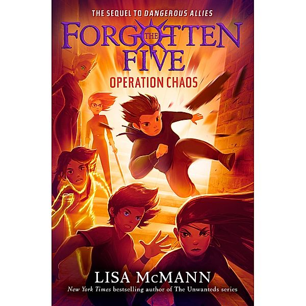 Operation Chaos (The Forgotten Five, Book 5) / The Forgotten Five Bd.5, Lisa Mcmann