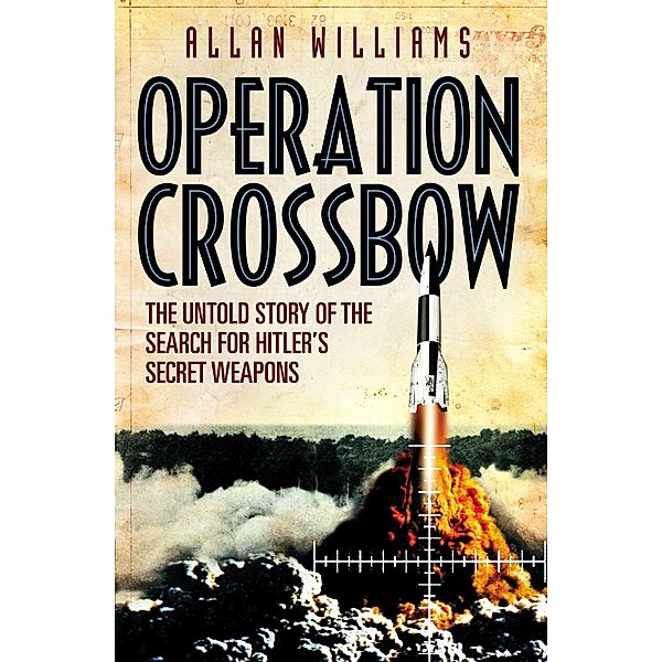 Operation Crossbow, Allan Williams