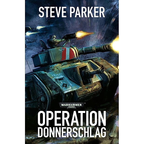 Operation Donnerschlag / Warhammer 40,000, Steve Parker
