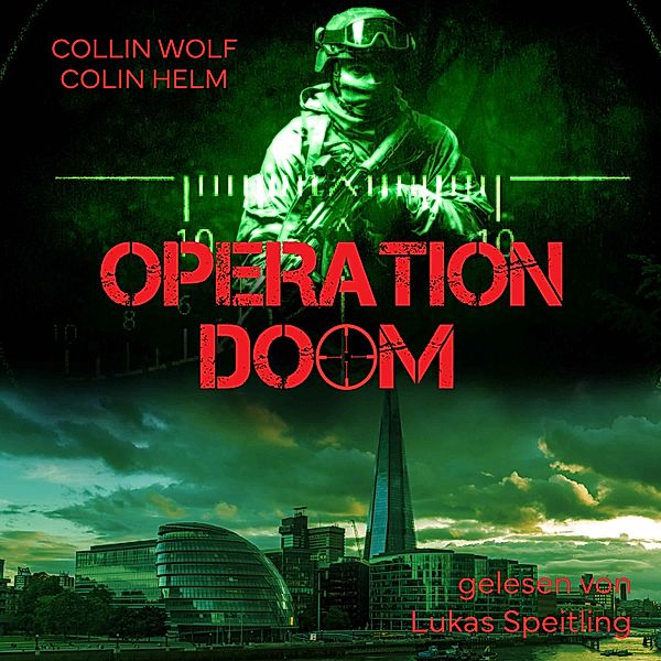 Operation Doom, Colin Helm, Collin Wolf