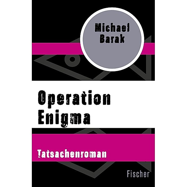 Operation Enigma, Michael Barak