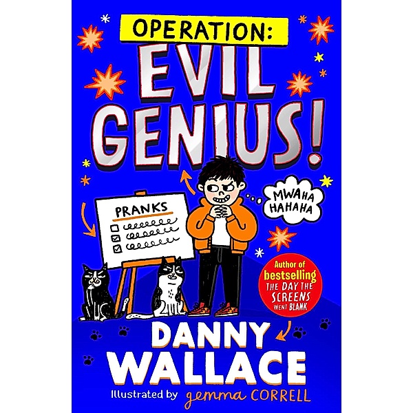 Operation: Evil Genius, Danny Wallace