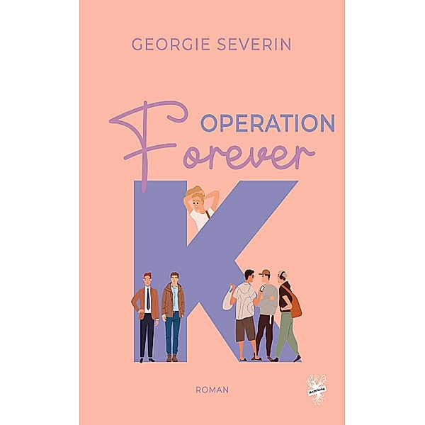 Operation »Forever K«, Georgie Severin