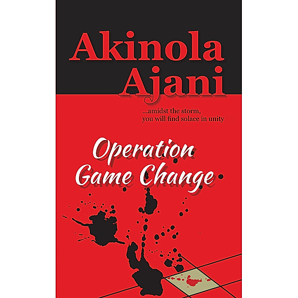 Operation Game Change, Akinola Ajani