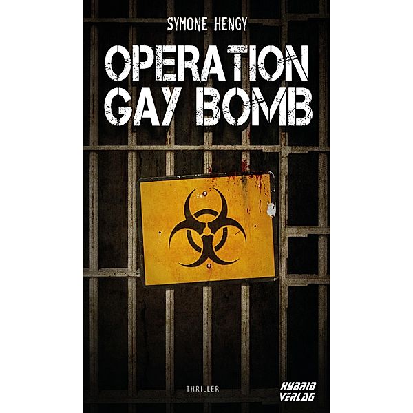 Operation Gay Bomb, Symone Hengy