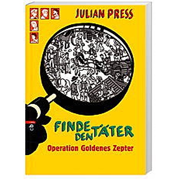 Operation goldenes Zepter / Finde den Täter Bd.1, Julian Press