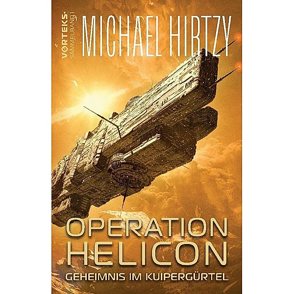 Operation Helicon - Geheimnis im Kuipergürtel, Michael Hirtzy
