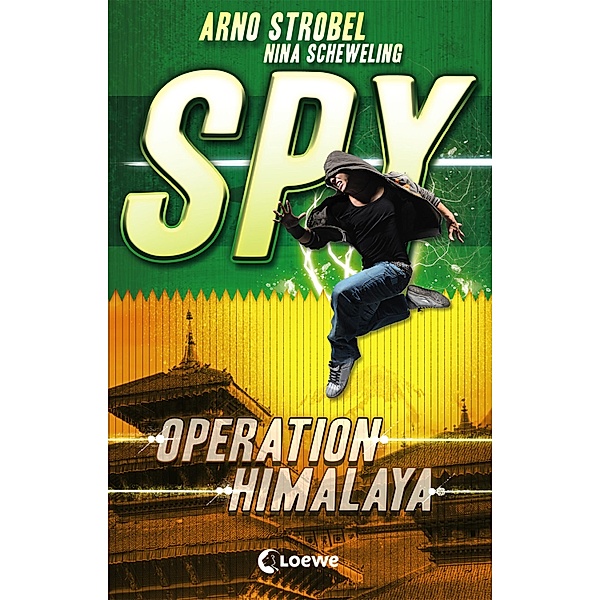 Operation Himalaya / SPY Bd.3, Arno Strobel