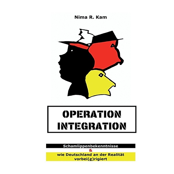 Operation Integration, Nima R. Kam