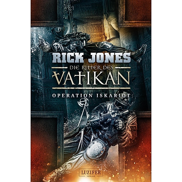 Operation Iskariot / Die Ritter des Vatikan Bd.3, Rick Jones