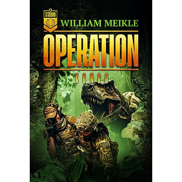 OPERATION Kongo / Operation X Bd.9, William Meikle