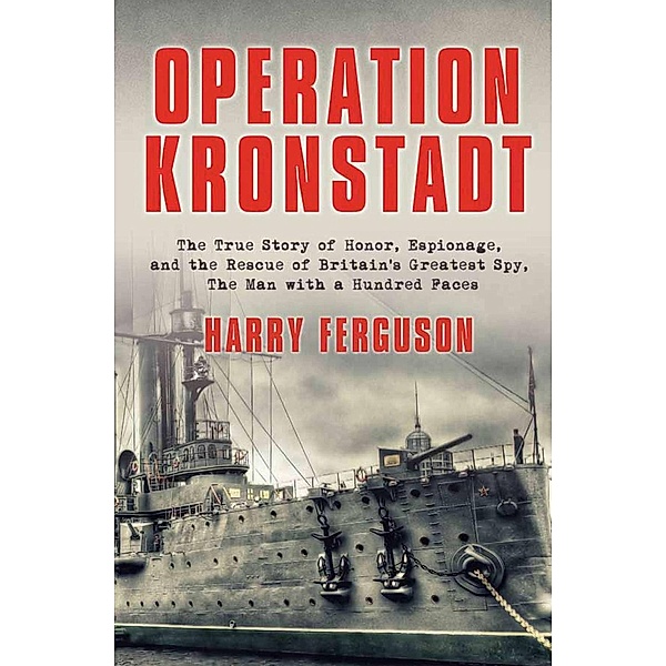 Operation Kronstadt, Harry Ferguson