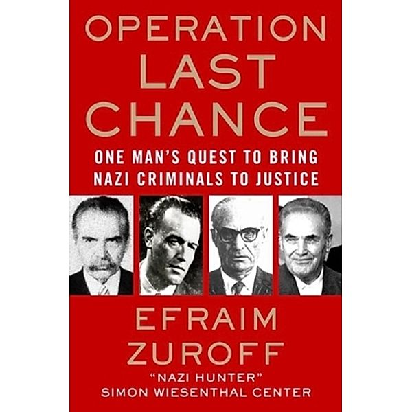 Operation Last Chance, English edition, Efraim Zuroff