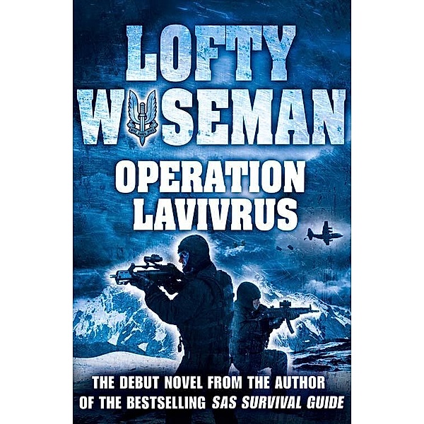 Operation Lavivrus, John 'Lofty' Wiseman