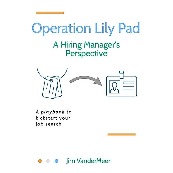 Operation Lily Pad, Jim VanderMeer
