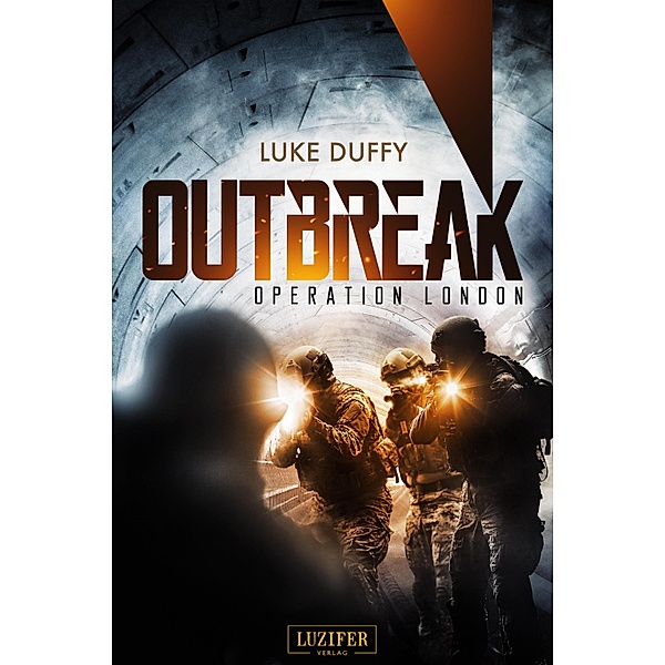 OPERATION LONDON (Outbreak 2) / Outbreak Bd.2, Luke Duffy