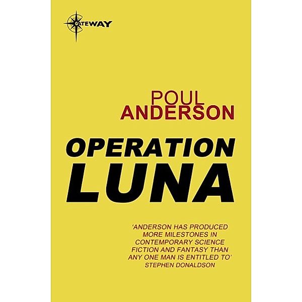 Operation Luna, Poul Anderson