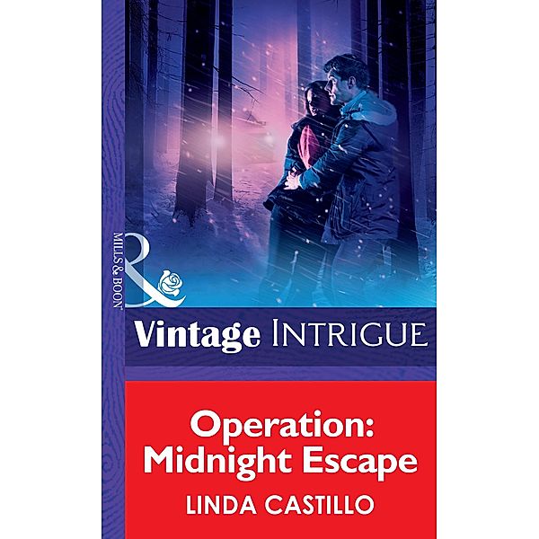 Operation: Midnight Escape (Mills & Boon Intrigue) / Mills & Boon Intrigue, Linda Castillo