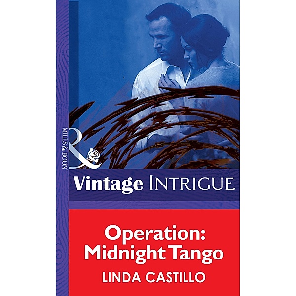 Operation: Midnight Tango (Mills & Boon Intrigue) (Safe Haven, Book 50) / Mills & Boon Intrigue, Linda Castillo